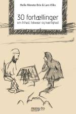 30 fortællinger om frihed, fatwaer og kærlighed af Helle Merete Brix