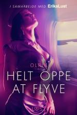 Helt oppe at flyve af – Olrik