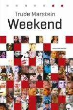 Weekend af Trude Marstein