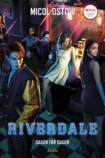 Riverdale 1: Dagen før dagen