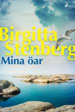 Mina öar af Birgitta Stenberg