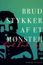 Brudstykker af et mønster af Carl Erik Soya