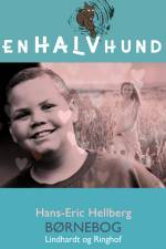 En halv hund af Hans-Eric Hellberg