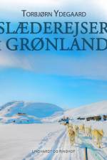 Slæderejser i Grønland