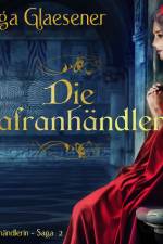 Safran für Venedig (Die Safranhändlerin-Saga 2) af Helga Glaesener
