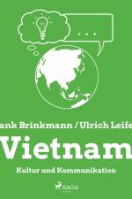 Vietnam - Kultur und Kommunikation af Frank Brinkmann