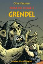 Grendel af Orla Klausen