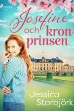 Josefine och kronprinsen af Jessica Storbjörk