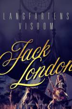 Langfartens visdom af Jack London