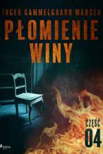 Płomienie winy: część 4