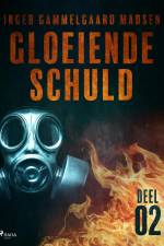 Gloeiende schuld: Deel 2