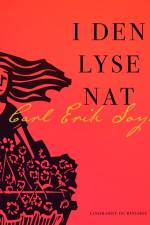 I den lyse nat af Carl Erik Soya
