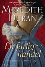 En farlig handel af Meredith Duran