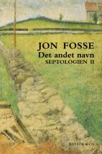 Septologien II af Jon Fosse