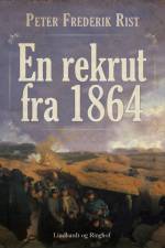 En rekrut fra 1864 af Peter Frederik Rist