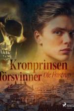 Kronprinsen försvinner af Ole Frøstrup