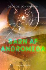 Barn af Andromeda af George Johansson