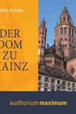 Der Dom zu Mainz af Fritz Arens