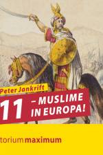 711 – Muslime in Europa! af Kay Jankrift