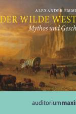 Der Wilde Westen af Reinhard Emmerich
