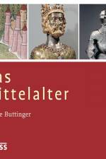 Das Mittelalter af Sabine Buttinger