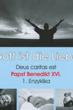 Deus caritas est - Gott ist die Liebe af Papst Benedikt Xvi