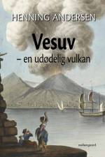Vesuv - en udødelig vulkan af Henning Andersen