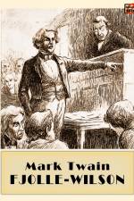 Fjolle-Wilson af Mark Twain