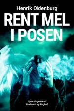 Rent mel i posen af Henrik Oldenburg