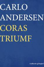 Coras triumf af Carlo Andersen