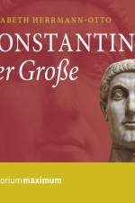 Konstantin der Große af Elisabeth Herrmann Otto
