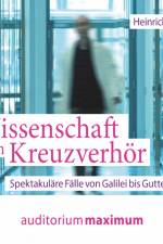Wissenschaft im Kreuzverhör af Heinrich Zankl
