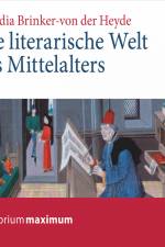 Die literarische Welt des Mittelalters af Claudia Brinker. V.d.heyde