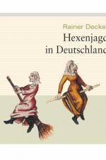 Hexenjagd in Deutschland af Rainer Decker