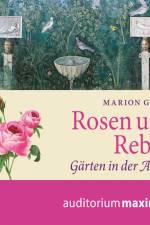Rosen und Reben af Marion Giebel