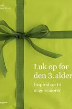 Luk op for den 3. alder