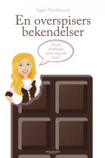 En overspisers bekendelser