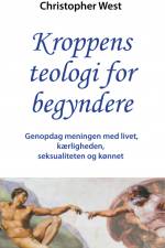 Kroppens teologi for begyndere af Christopher West