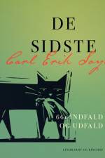 De sidste. 661 indfald og udfald af Carl Erik Soya