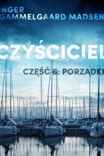 Czyściciel 6: Porządki af Inger Gammelgaard Madsen