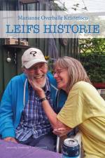 Leifs historie – Nå, hvad skal vi så? af Marianne Overballe Kristensen