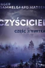 Czyściciel 3: Kurtka af Inger Gammelgaard Madsen