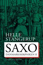 Saxo: Danmarkskrøniken II af Helle Stangerup