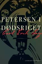Petersen i Dødsriget af Carl Erik Soya
