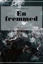 En fremmed af Johannes Jørgensen