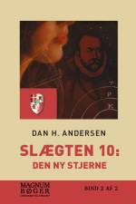 Slægten 10: Den ny stjerne (Storskrift) af Dan Henry Andersen