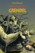Grendel af Orla Klausen