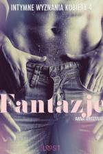 Fantazje - Intymne wyznania kobiety 4 af Anna Bridgwater