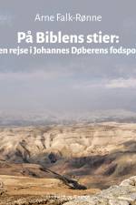 På Biblens stier af Arne Falk-Rønne