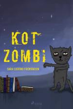 Kot Zombi af Sara Ejersbo Frederiksen